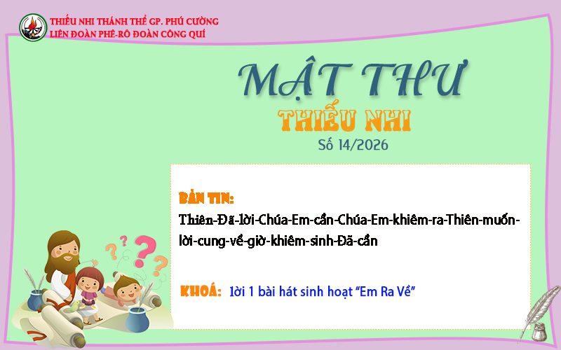 MẬT THƯ SỐ 14/2026 – DÀNH CHO THIẾU NHI