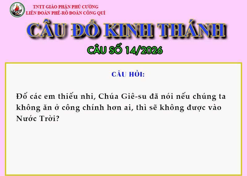 CÂU SỐ 14/2026 – DÀNH CHO THIẾU NHI