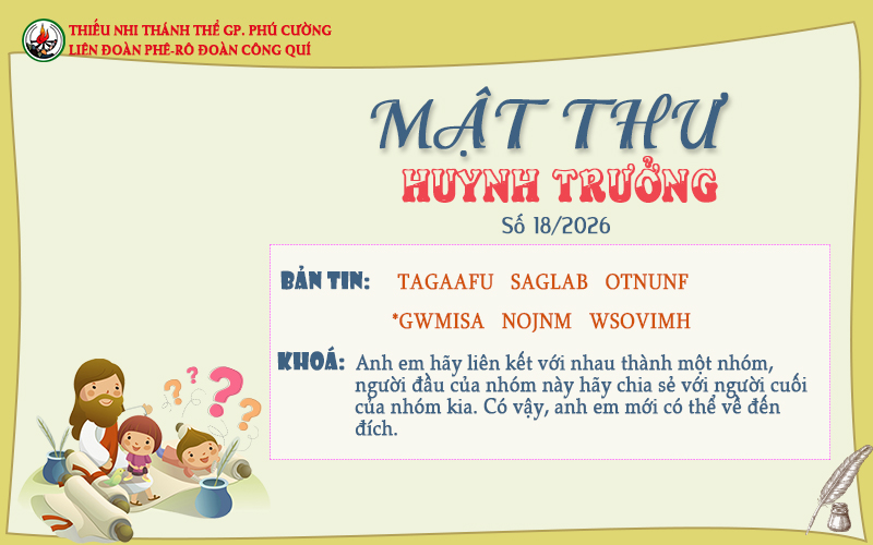 MẬT THƯ SỐ 18/2026 – DÀNH CHO HUYNH TRƯỞNG