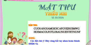 MẬT THƯ SỐ 20/2026 – DÀNH CHO THIẾU NHI