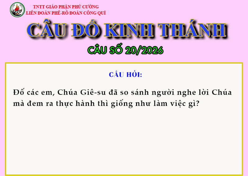 CÂU SỐ 20/2026 – DÀNH CHO THIẾU NHI